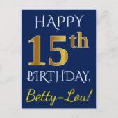 Blauw, Faux Gold 15th Birthday + Eigen naam Briefkaart (Voorkant)