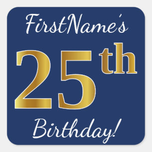 Blauw, Faux Gold 25th Birthday + Eigen naam Vierkante Sticker