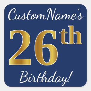 Blauw, Faux Gold 26th Birthday + Aangepaste naam Vierkante Sticker