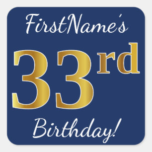 Blauw, Faux Gold 33rd Birthday + Aangepaste naam Vierkante Sticker