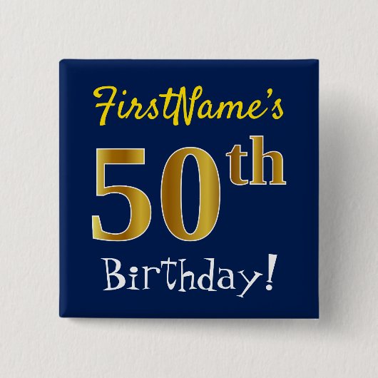 Blauw, Faux Gold 50th Birthday, met aangepaste naa Vierkante Button 5,1 Cm (Voorkant)