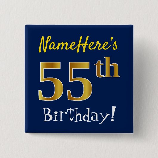 Blauw, Faux Gold 55th Birthday, met aangepaste naa Vierkante Button 5,1 Cm (Voorkant)