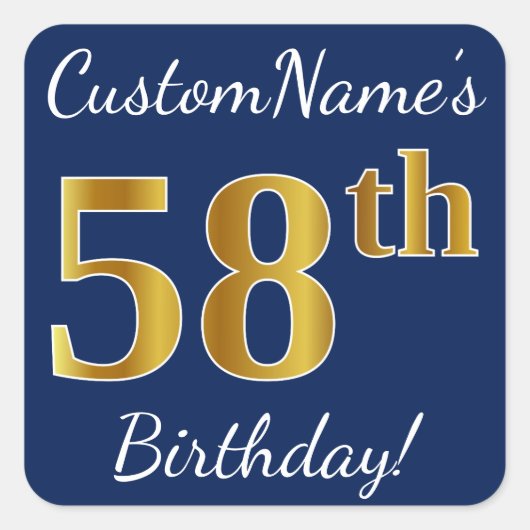 Blauw, Faux Gold 58th Birthday + Eigen naam Vierkante Sticker (Voorkant)