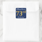 Blauw, Faux Gold 73rd Birthday + Aangepaste naam Vierkante Sticker (Tas)
