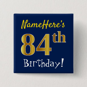 Blauw, Faux Gold 84e verjaardag, met aangepaste na Vierkante Button 5,1 Cm