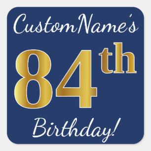 Blauw, Faux Gold 84th Birthday + Eigen naam Vierkante Sticker