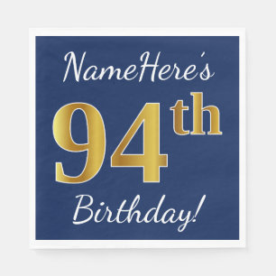 Blauw, Faux Gold 94th Birthday + Eigen naam Servetten