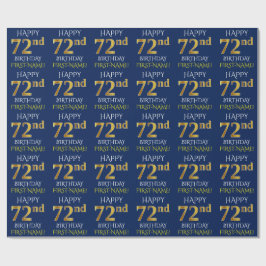 Blauw, Faux Gold "HAPPY 72nd BIRTHDAY" Cadeaupapier