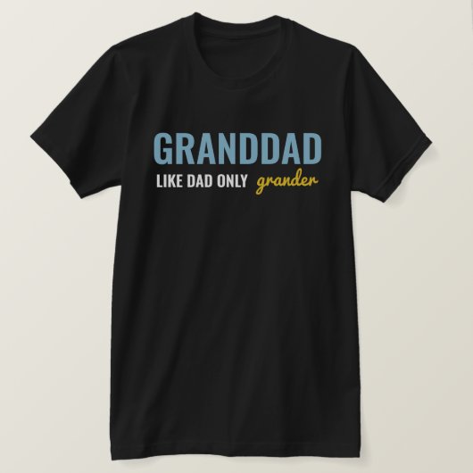 Blauw Geel Grappig OPA zoals papa alleen grootser T-shirt (Design voorkant)