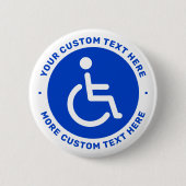 Blauw gehandicaptsymbool en aangepaste tekst ronde button 5,7 cm (Voorkant)