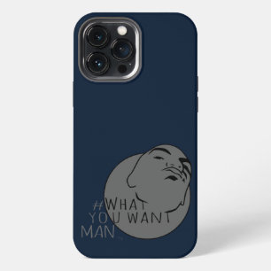 blauw grijze Mok Shot Hashtag Yo Man Wat je wilt iPhone 13 Pro Max Hoesje