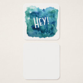 Blauw, Groen, Blauwgroen Waterverf met "Hey!" Opme Vierkante Visitekaartjes