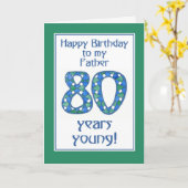 Blauw, groen, wit 80ste verjaardag voor vader kaart (Gele Bloem)