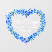 Blauw hart vergeet me niet je handen te wassen raamsticker (Vel)
