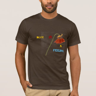 blauw is een gevoel t-shirt