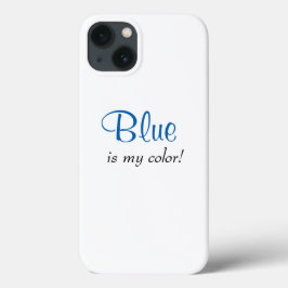Blauw is mijn Gezegde van de studentenkuif Case-Mate iPhone Case