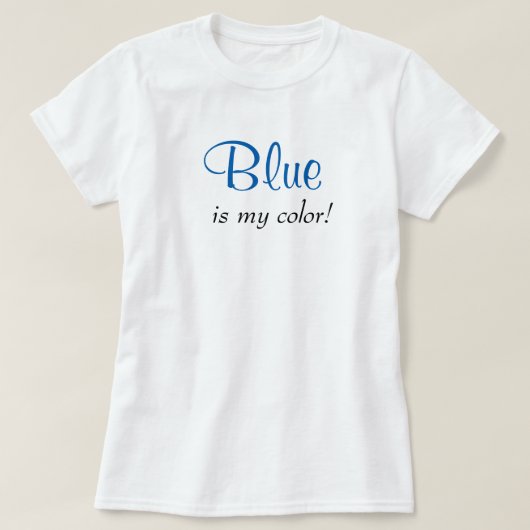 Blauw is mijn kleurenstutje-achtige meisjestekst t-shirt (Design voorkant)