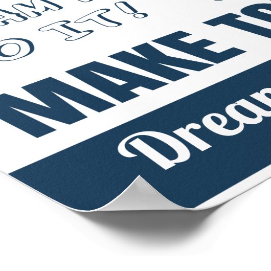 Blauw je hebt deze Motivatie offertes Poster (Hoek)