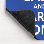 Blauw kalm houden en doorgaan muismat (Hoek)