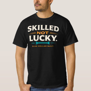 Blauw Kollateraal Geschenk Vaardig Niet Gelukkig A T-shirt