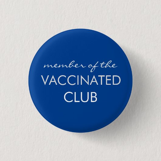 Blauw lid van de Button van de gevaccineerde club (Voorkant)