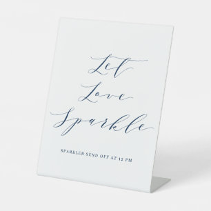 Blauw Minimalistisch Script Laat Liefde Schitteren Reclamebord Met Voetstuk
