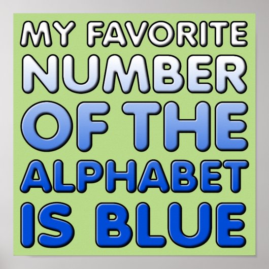 Blauw Nummer Van Het Alfabet Grappige Poster Bord (Voorkant)