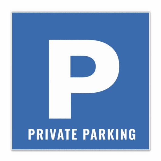 Blauw privé parkeerpictogram aangepaste vinylstick sticker (Voorkant)