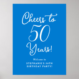 Blauw Proost aan 50 Jaar Verjaardag Welkomstbord Poster