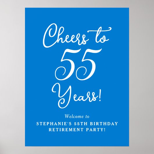 Blauw Proost aan 55 Jaar Pensioen Partij Welkom Poster (Voorkant)