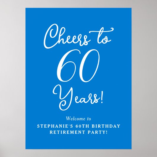 Blauw Proost op 60 Years Pensioen Party Welkom Poster (Voorkant)