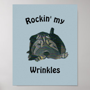 Blauw "Rockin" Mijn rimpels zwarte Sharpei-Poster Poster