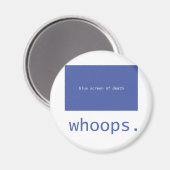 Blauw scherm van de dood - oeps! magneet (Voorkant / Achterkant)