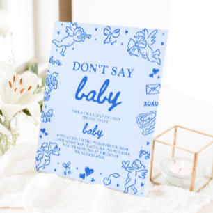 Blauw Valentijnsdag Baby Zeg Niet Baby Baby Shower Reclamebord Met Voetstuk