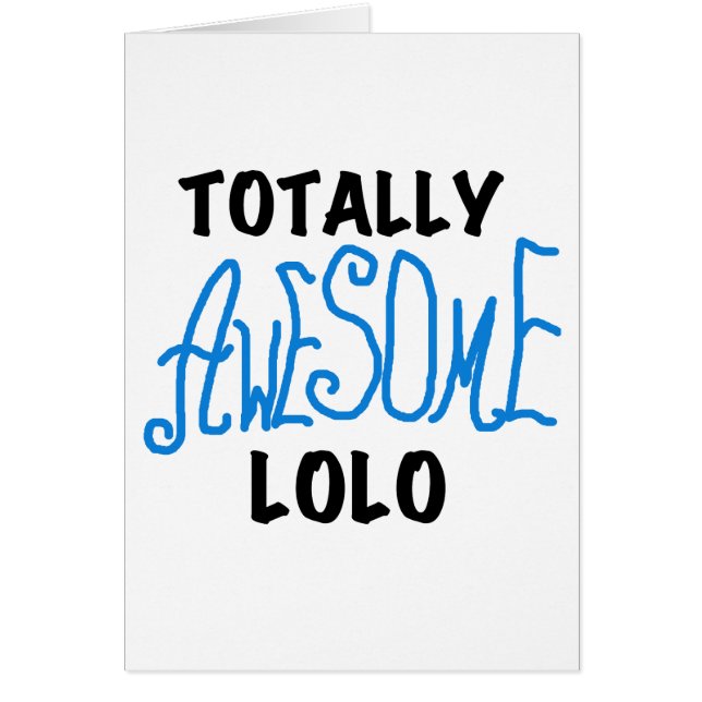 Blauw Volledig Geweldige Lolo T-shirts en geschenk (Voorkant)