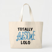 Blauw Volledig Geweldige Lolo T-shirts en geschenk Grote Tote Bag (Voorkant)