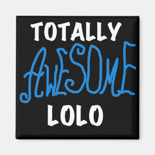 Blauw Volledig Geweldige Lolo T-shirts en geschenk Magneet