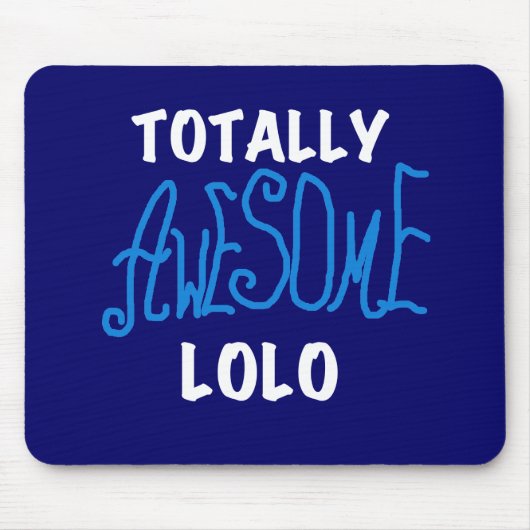 Blauw Volledig Geweldige Lolo T-shirts en geschenk Muismat (Voorkant)