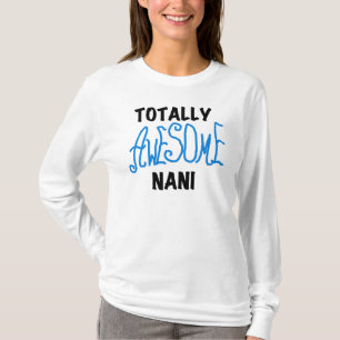 Blauw Volledig Geweldige Nani T-shirts en geschenk
