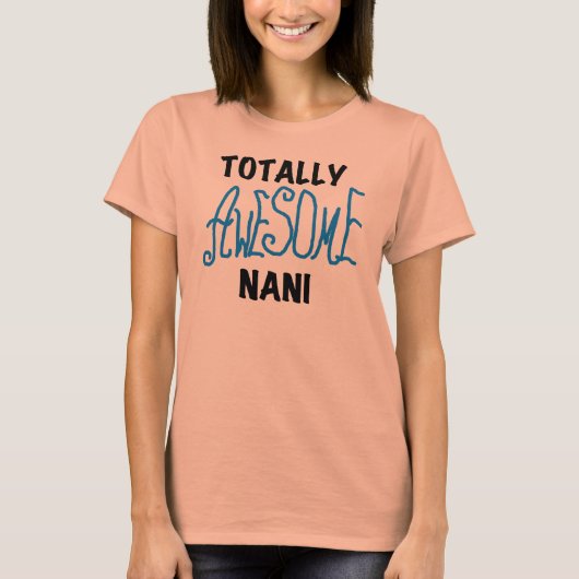 Blauw Volledig Geweldige Nani T-shirts en geschenk (Voorkant)