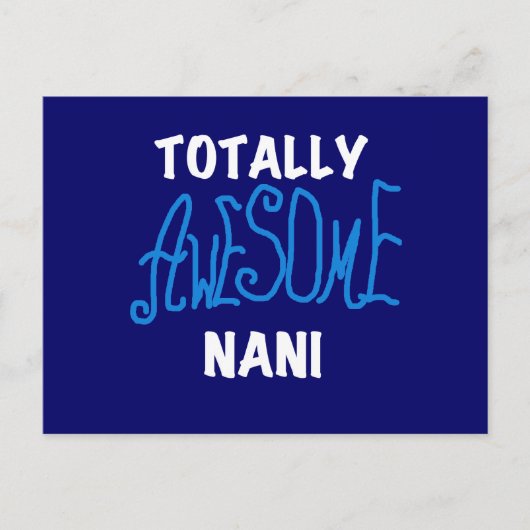 Blauw Volledig Geweldige Nani T-shirts en geschenk Briefkaart (Voorkant)