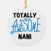 Blauw Volledig Geweldige Nani T-shirts en geschenk Keramisch Ornament (Voorkant)