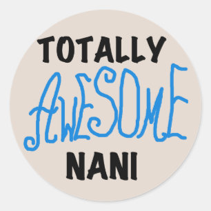 Blauw Volledig Geweldige Nani T-shirts en geschenk Ronde Sticker