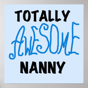 Blauw volledig Geweldige nanny T-shirts en cadeaut Poster