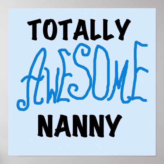 Blauw volledig Geweldige nanny T-shirts en cadeaut Poster (Voorkant)