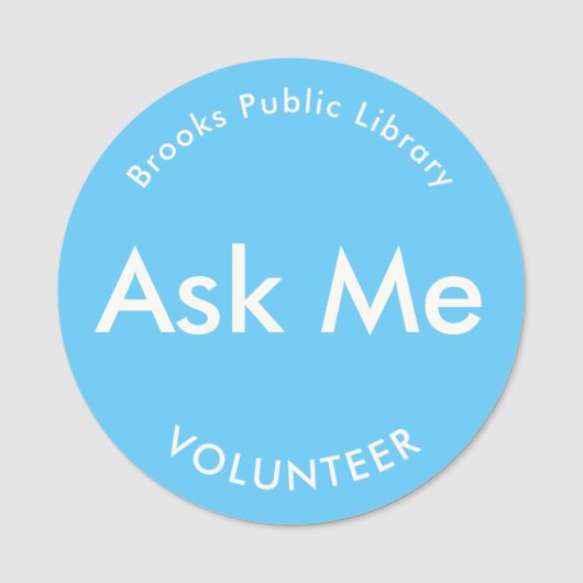 Blauw vraag me Buttonnen voor vrijwilligers Magnet Naamplaatje (Voorkant)