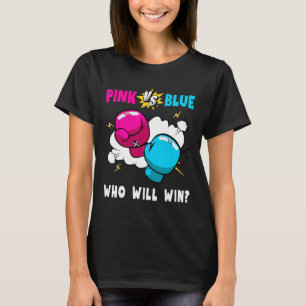 Blauw vs Roze Wie zal winnen Gender Reveal Party B T-shirt