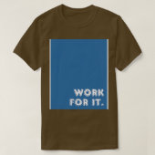 Blauw werk voor hem t-shirt (Design voorkant)