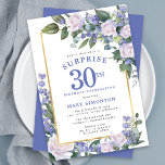 Blauw Wit Bloemen 30e Verjaardag Verrassingsfeest Kaart<br><div class="desc">Eer een speciale vrouw met deze elegante en vrouwelijke 30e verjaardag Surprise Party uitnodiging. Verrassing en de 30e zijn geschreven in grote blauwe tekst. Verjaardagsfeest volgt. De naam van de geëerde gast is ook in blauwe hoofdletters. De verjaardagsfeestdetails zijn omgeven door een chique gouden lijst. De bloemenelementen zijn genesteld in...</div>