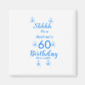 Blauw wit mauve shhhh 60ste verjaardag bloemnaam magneet (Voorkant)